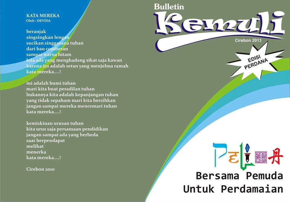 Buletin KEMULI, terbit setiap 3 bulan sekali.